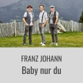 Baby nur du