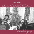 Doesn't Feel Iike Christmas (Without You)