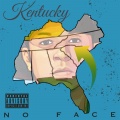 Noface - Kentucky