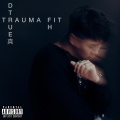 Trauma Fit (Explicit)