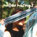 Mellow Musings (A Collection of Cool Piano Jazz)