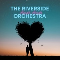 The Riverside Orchestra - Cuando Ya No Me Quieras