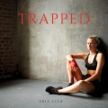Aria Flux - Trapped