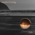 Martin E Craig - Orb