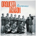 Orquesta Aragón La Insuperable - La Insuperable