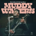 Muddy Waters - The Best Of Muddy Waters_ The Father Of Chicago Blues