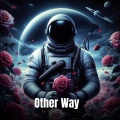 Other Way (feat. KAM, Britt & Infvmous Ty)(Explicit)