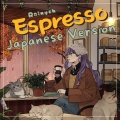 Espresso (Japanese Version)