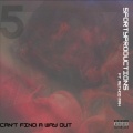 CANT FIND A WAY OUT (feat. Method Man)(Explicit)