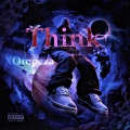 Think (feat. PezzCandy)