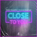 Close To You