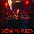 Break My Rules