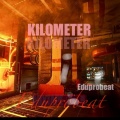 Eduprobeat - KILOMETER
