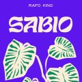 Rafo King - Sabio (Explicit)
