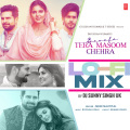 Bewafa Tera Masoom Chehra Lofi Mix