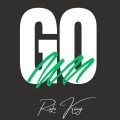 Rafo King - Go (Explicit)