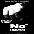 No Statement (feat. MOZZY)(Explicit)