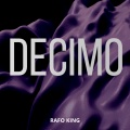Rafo King - Decimo