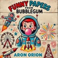 aronorion - Funny Papers (Token Mix)