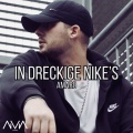 In Dreckige Nikes (Explicit)