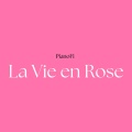La Vie en Rose