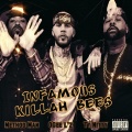 Infamous Killah Bees (feat. Ty Nitty & Method Man)(Explicit)