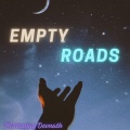 Mritunjoy Dev Nath - Empty Roads