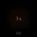 B.C - (3 X) (Explicit)