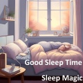 Sleep Magic - Gentle Nocturne