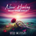 HEARTBR8K CHILD - T a k e I t O f f (Explicit)