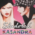 Kasandra - Masno - Slasno