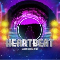 Carlitos Bolivar、MonDJ - Heartbeat Sak Noel (Aleteo Remix)
