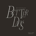 mr.passionate、KWE - BETTER DAYS