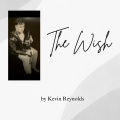 Kevin Reynolds - The Wish