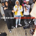Stuck in My Ways (Explicit)