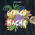 Eifach Mache (Explicit)