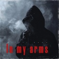 Nono kid、Milan Gavris、Now O Later、Jack Holiday - In my arms (feat. Milan Gavris, Now O Later & Jack Holiday)
