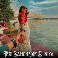 Rahul Mahato、Koushik Mahata - Teri Bahon Me Duniya