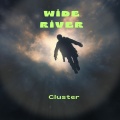 Wide River - Cluster