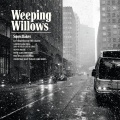 Weeping Willows - Let Christmas Be the Reason