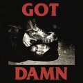 GOT DAMN (Explicit)