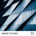 Ambient Textures