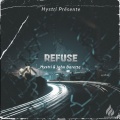 Hystri、John Barette - Refuse