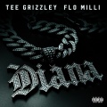 Diana (feat. Flo Milli)(Explicit)