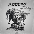Moochi (feat. CT dugg & Coop) [Explicit]