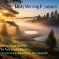 Misty Morning Pleasures
