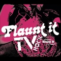 Flaunt It (feat. Seany B) [Explicit]