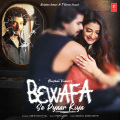 Bewafa Se Pyaar Kiya