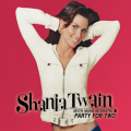 Shania Twain、mark mcgrath - Party For Two