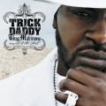 Trick Daddy、lil' jon、Twista - Let's Go